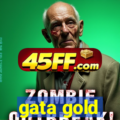 gata gold
